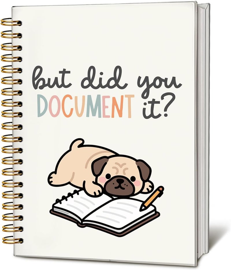 WLIANG Funny Pug Notebook Journal Gifts for Women & Men, Gifts for Pug Lovers Notebooks for Women, Funny Human Resources Gifts Journal, But Did You Document It Hardcover Spiral Notebook 5.5x8.3 Inch - Image 1